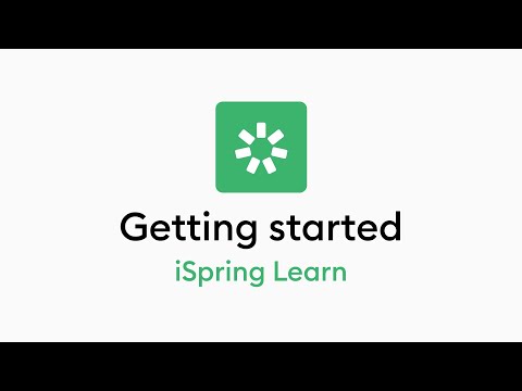 Getting Started with iSpring Learn