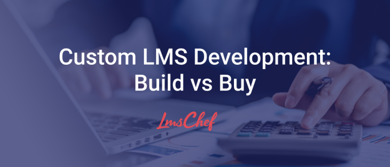 Custom LMS development