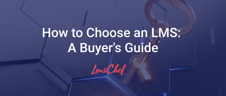 How to Choose an LMS