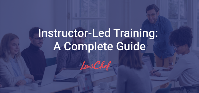 Instructor-Led Training